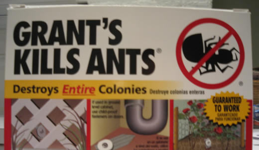 ENTIRE colonies!!!  Y'got that, ants???